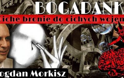 Bogadanki – Ciche bronie do cichych wojen start 20.00