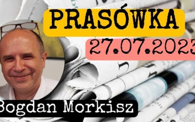 Prasówka 27.07.2023