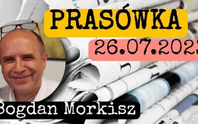 Prasówka 26.07.2023 start 18.00