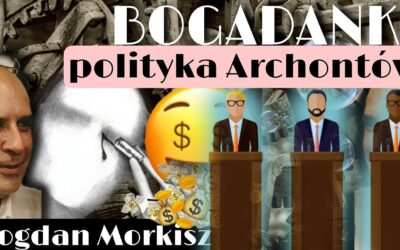 Bogadanki: Polityka Archontów