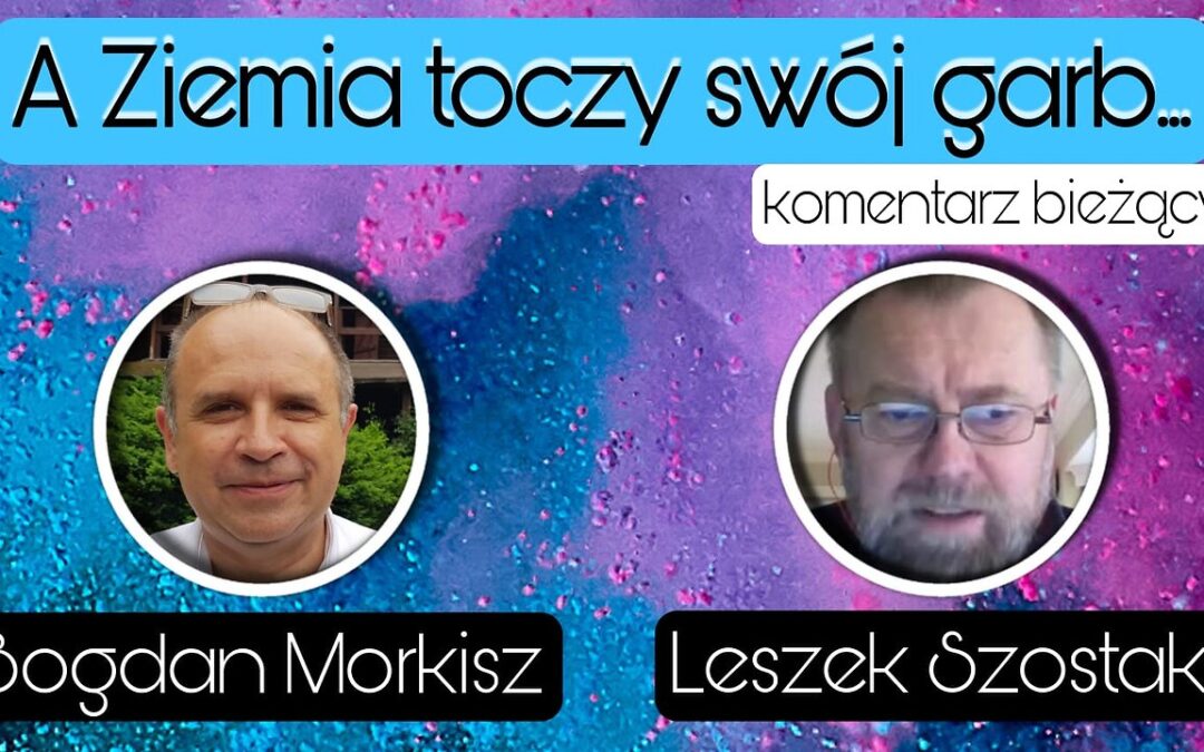 A Ziemia toczy swój garb