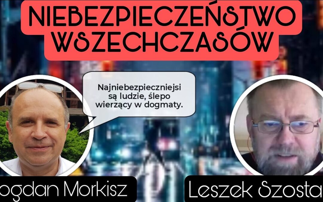 Niebezpieczeństwo wszechczasów