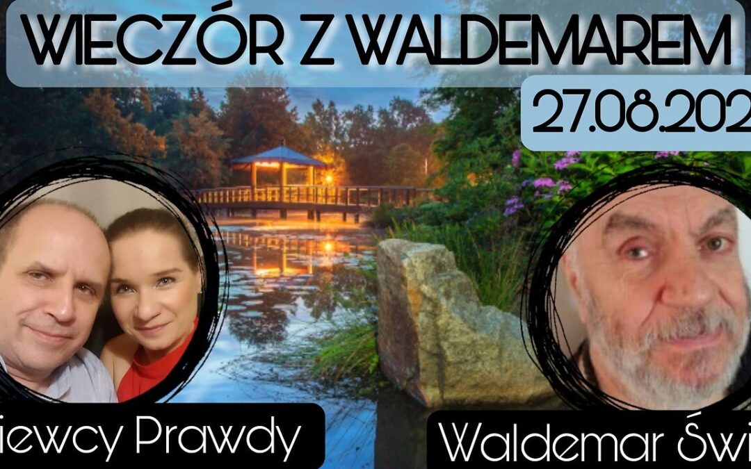 Wieczór z Waldemarem 27.08.2023