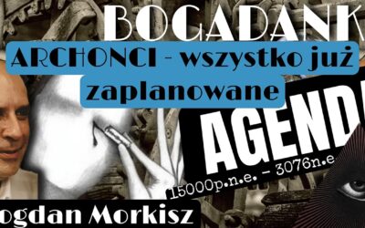 Bogadanki – Wszystko już dawno zaplanowano