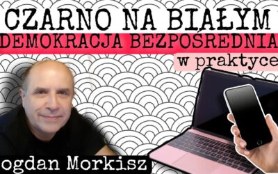 Czarno na białym – Demokracja Bezpośrednia w prakryce