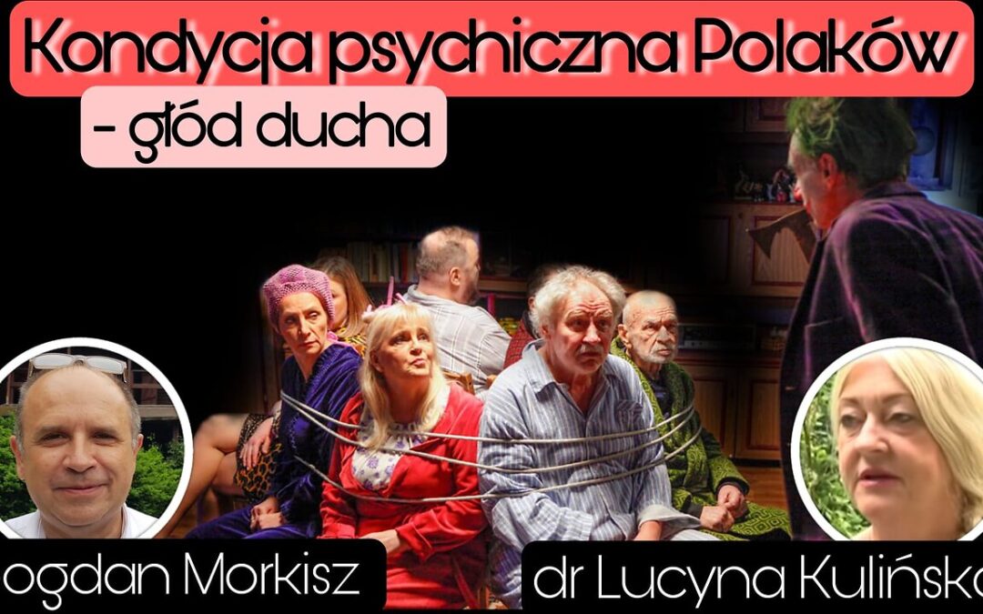 Kondycja psychiczna Polaków – Głód ducha