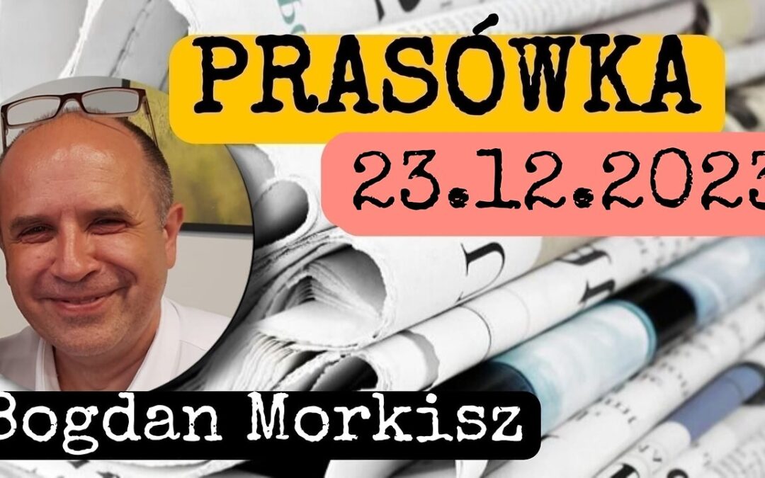 Prasówka 23.12.2023