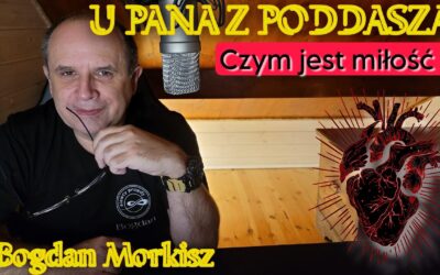 U pana z poddasza – Czym jest miłość start 20.00