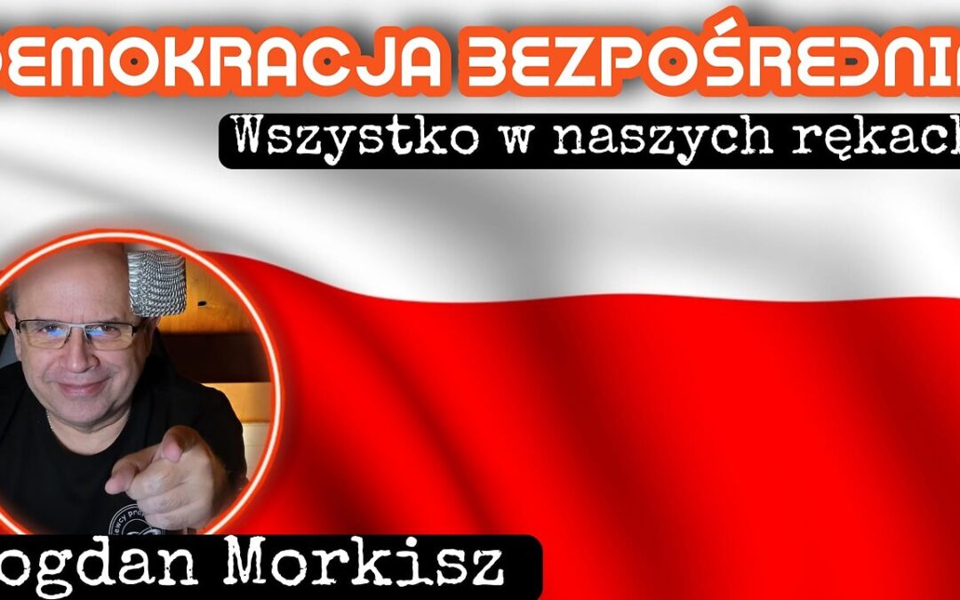 Demokracja Bezpośrednia – Wszystko w naszych rękach