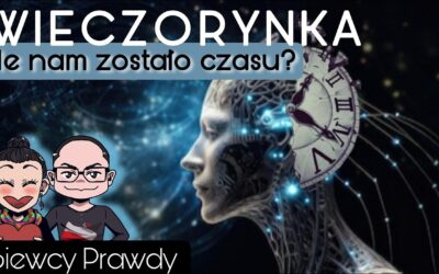 Wieczorynka – Ile nam zostało czasu?