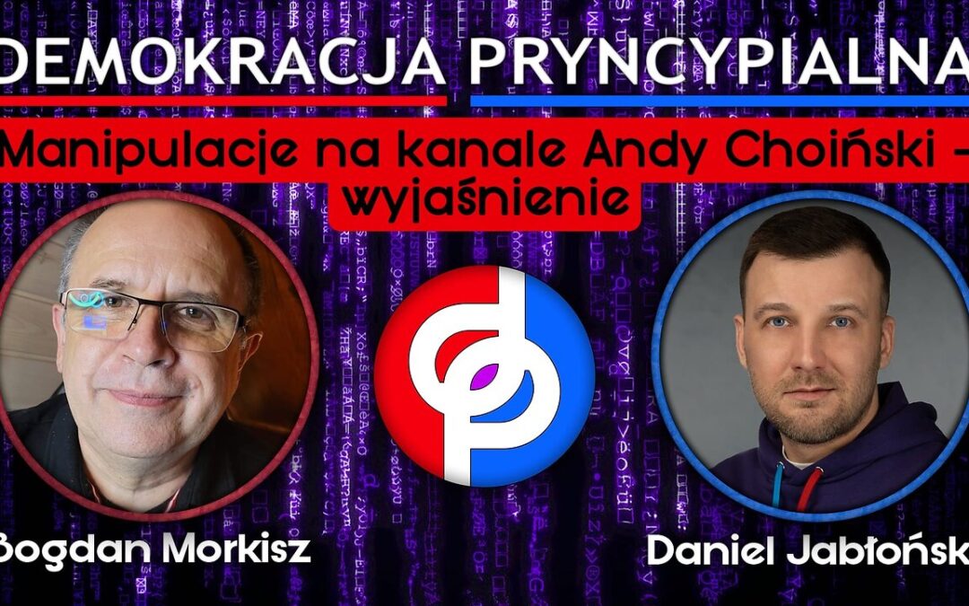 Manipulacje na kanale Andy Choiński – wyjaśnienie