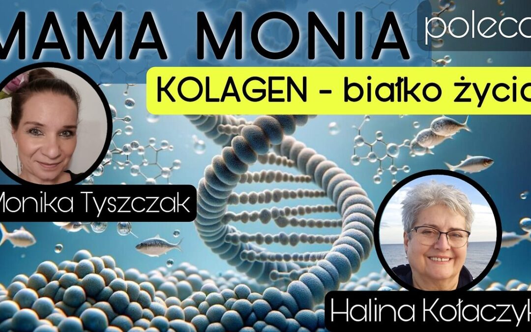 Kolagen, białko życia – Halina Kołaczyk start 13.00