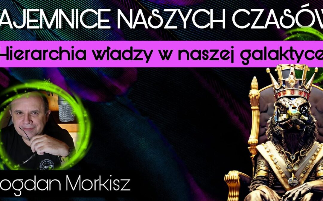 Hierarchia władzy w naszej galaktyce start 20.00