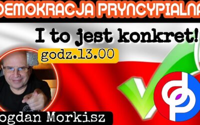 Demokracja Pryncypialna – I to jest konkret!