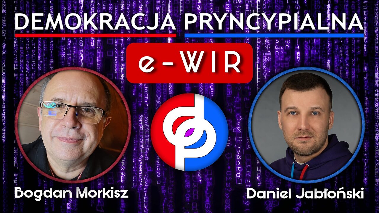 Demokracja Pryncypialna: e-WIR (Daniel Jabłoński)
