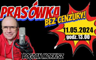 Prasówka 11.05.2024