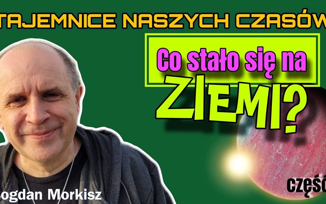 Co stało się na Ziemi? cz.1 start 13.15