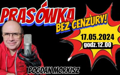 Prasówka 17.05.2024