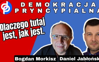 Demokracja Pryncypialna: Dlaczego jest, jak jest