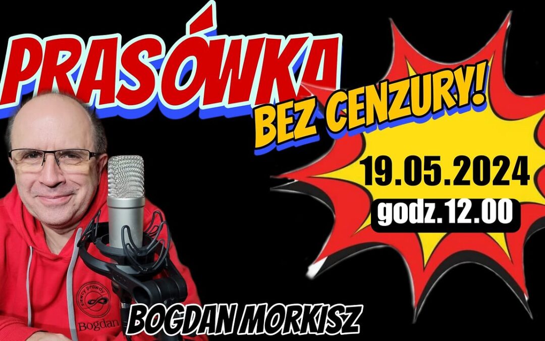 Prasówka 19.05.2024