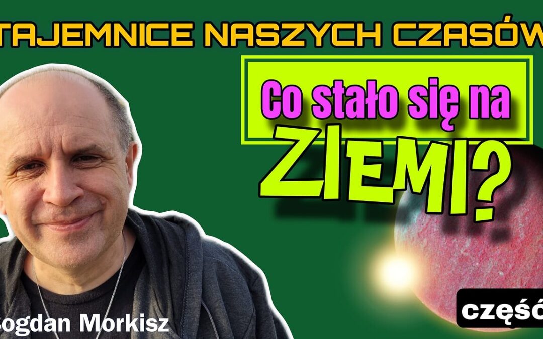 Co stało się na Ziemi cz.2