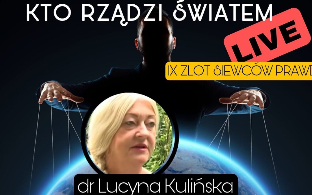 Kto rządzi światem? „na żywo ze Ślesina”