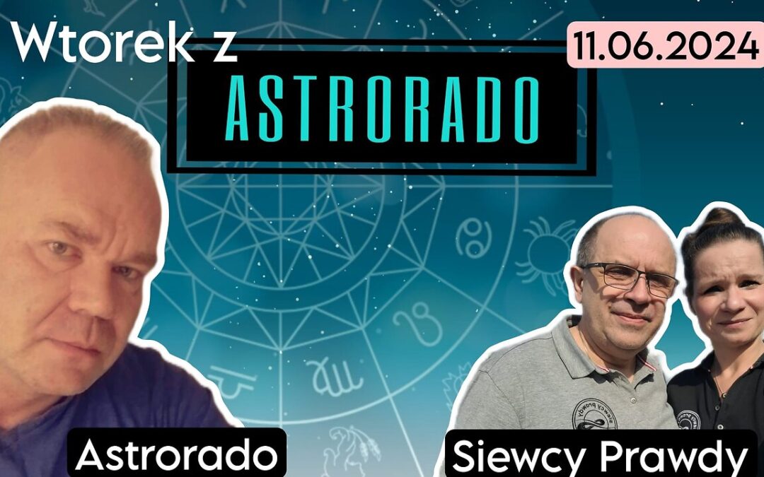 Wtorek z Astrorado