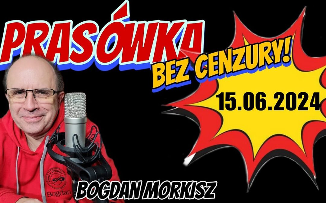 Prasówka 15.06.2024