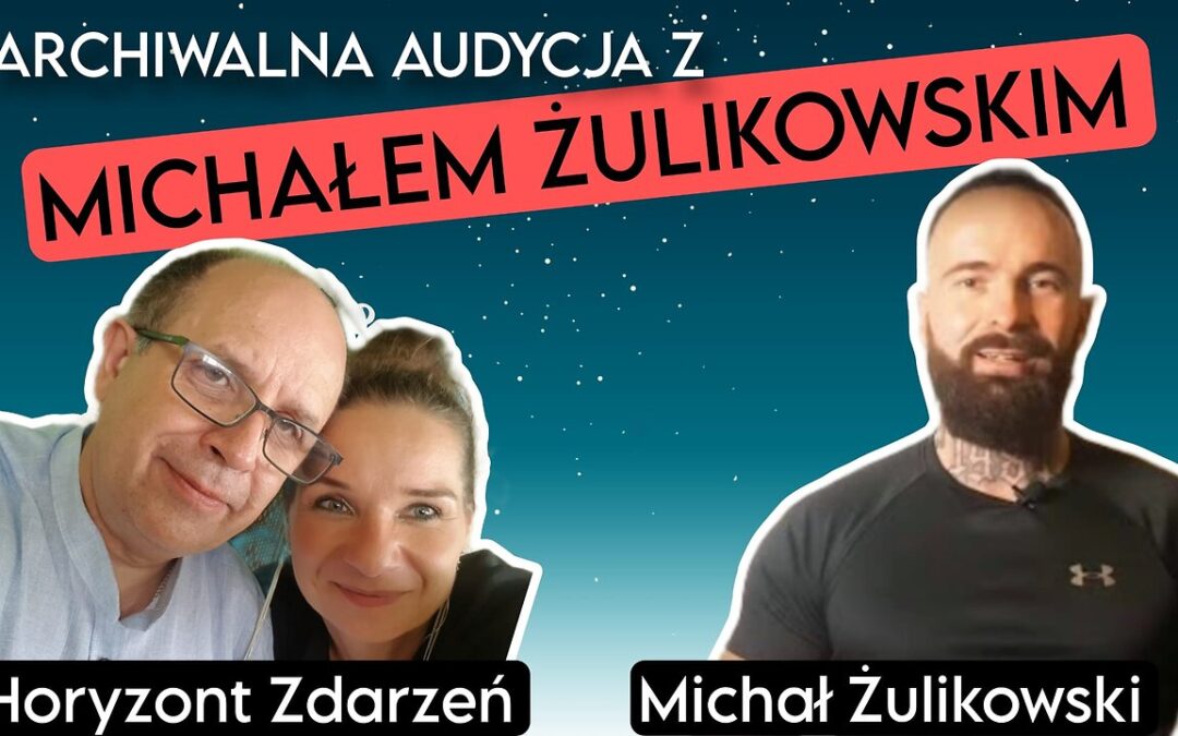 Archiwalna audycja z Michałem Żulikowskim