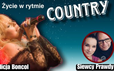Życie w rytmie country – Alicja Boncol start 18.00