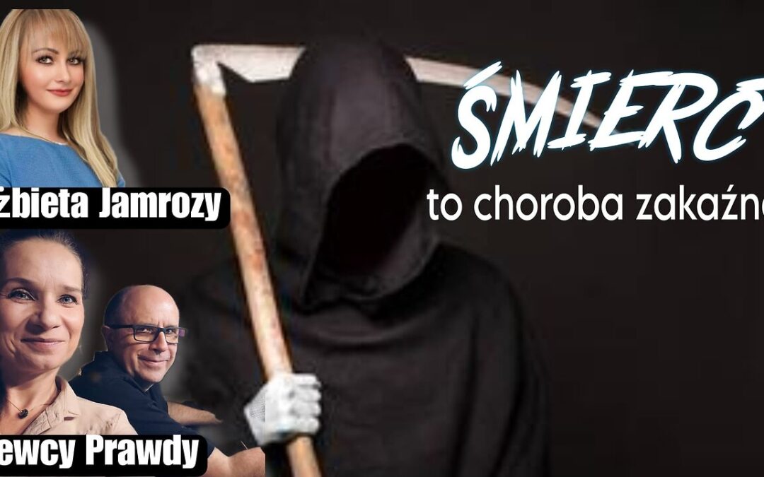 Śmierć to choroba zakaźna