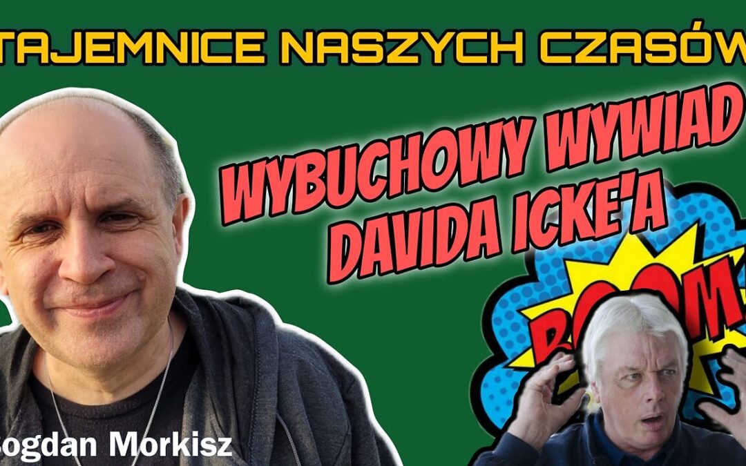 Wybuchowy wywiad Davida Icke’a start 12.00