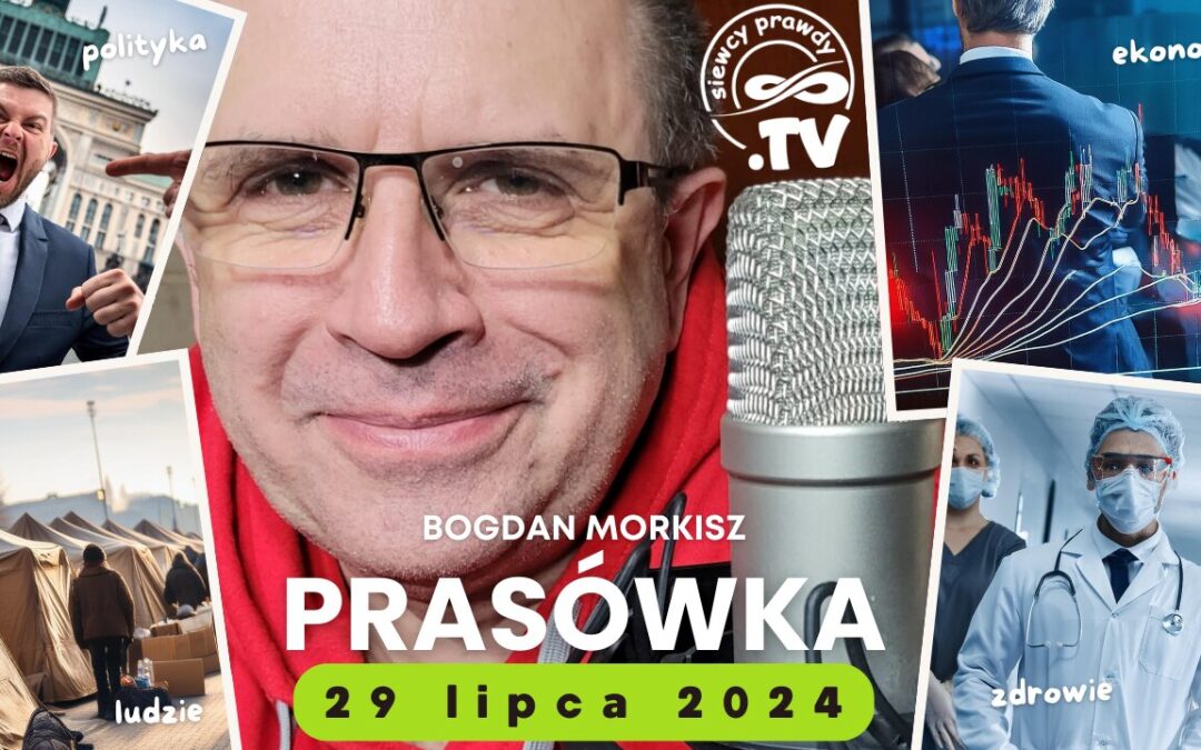 Prasówka 29.07.2024