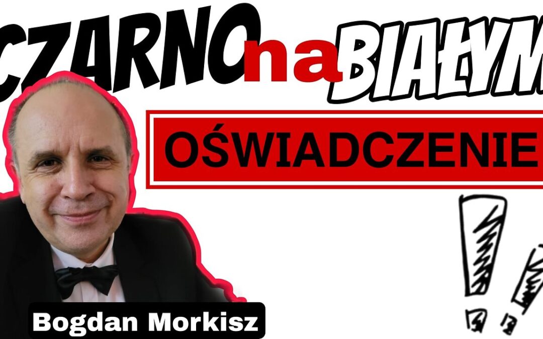 Oświadczenie – Czarno na białym start 18.00