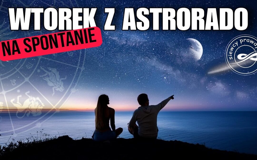 Wtorek z Astrorado