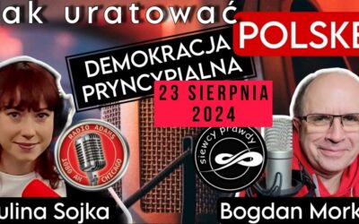 Jak uratować Polskę – Demokracja Pryncypialna cz.5 (Radio Adams Chicago)