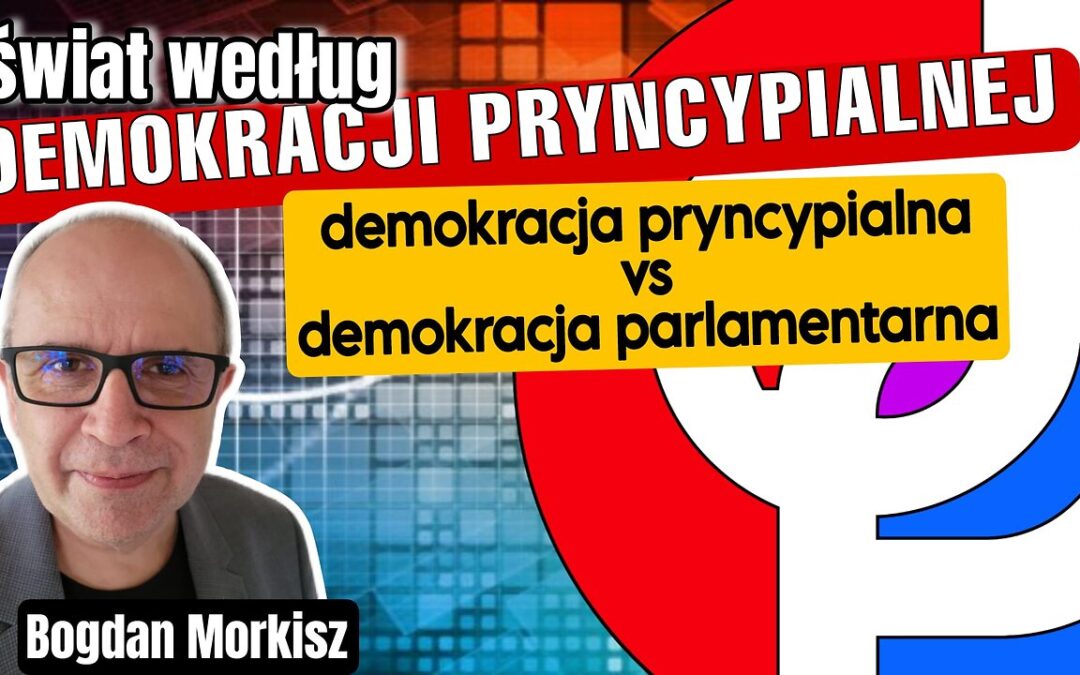 Demokracja Pryncypialna vs Demokracja Parlamentarna