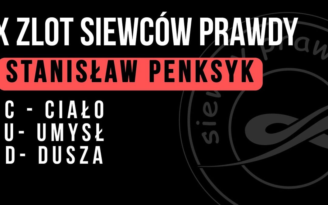 Live ze Ślesina – CUD – Ciało, umysł, dusza – Stanisław Penksyk start 12.00