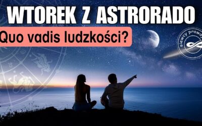 Quo Vadis ludzkości