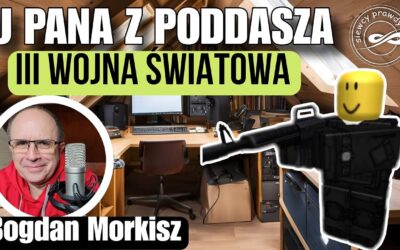 Trzecia wojna światowa – U pana z poddasza