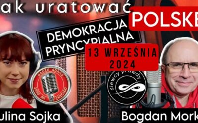 Jak uratować Polskę – Demokracja Pryncypialna cz.7 (Radio Adams Chicago)