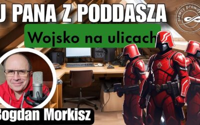 Wojsko na ulicach – U pana z poddasza