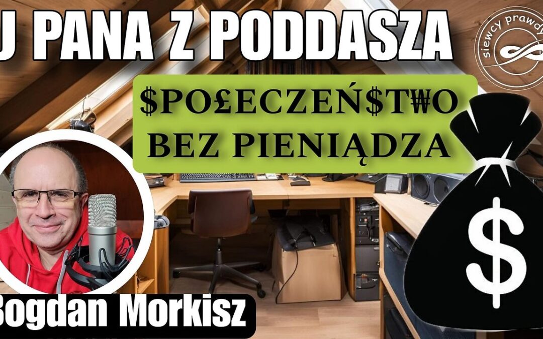 Społeczeństwo bez pieniądza –