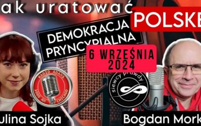 Jak uratować Polskę – Demokracja Pryncypialna cz.6 (Radio Adams Chicago)