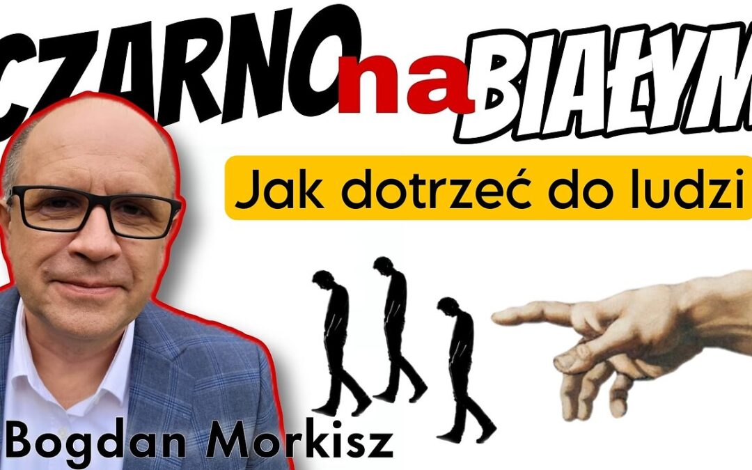 Jak dotrzeć do ludzi?