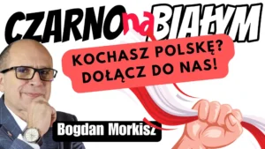 Czarno na białym Kochasz Polskę dołącz do nas