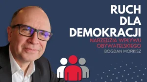 Ruch dla demokracji Narzędzia wpływu obywatelskiego