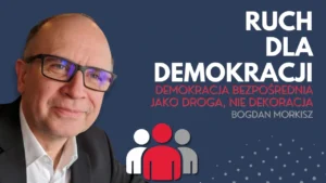 Demokracja bezpośrednia jako droga, nie dekoracja
